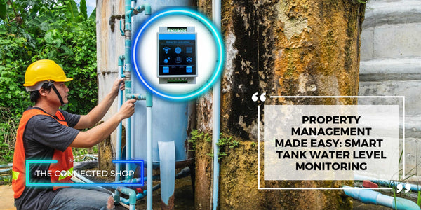 Property Management Made Easy: Smart Tank Water Level Monitoring