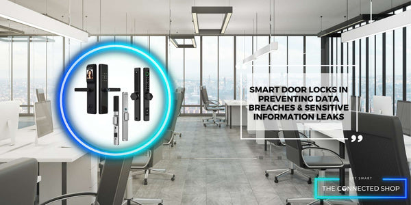 Protecting Office Confidentiality: The Role of Smart Door Locks in Safeguarding Sensitive Information