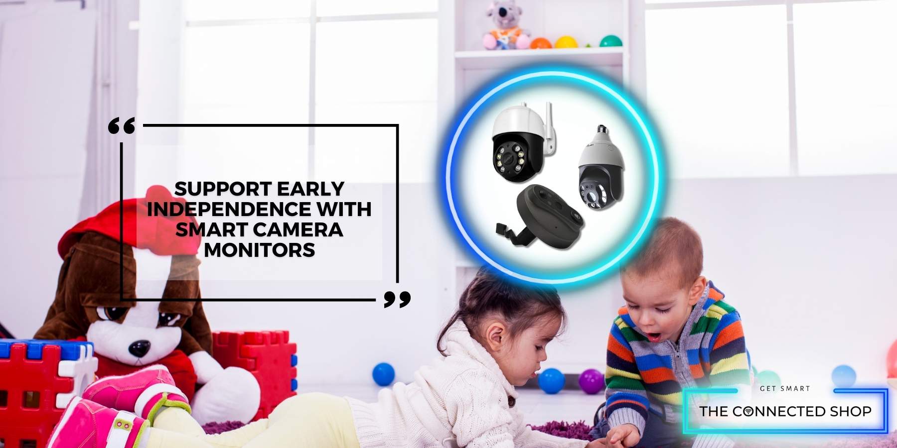 From Infancy to Independence: Supporting Child Safety with Smart Camer