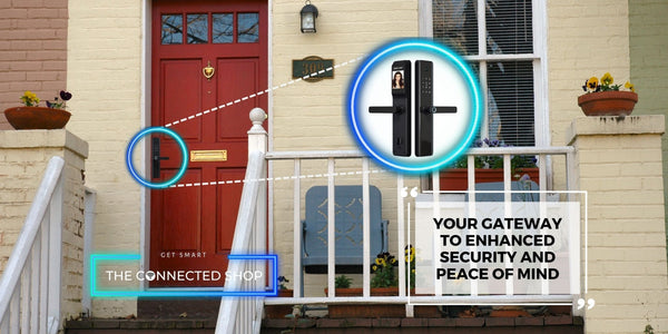 Secure Your Home with The Smart Door Lock Camera: Everything You Need to Know - The Connected Shop
