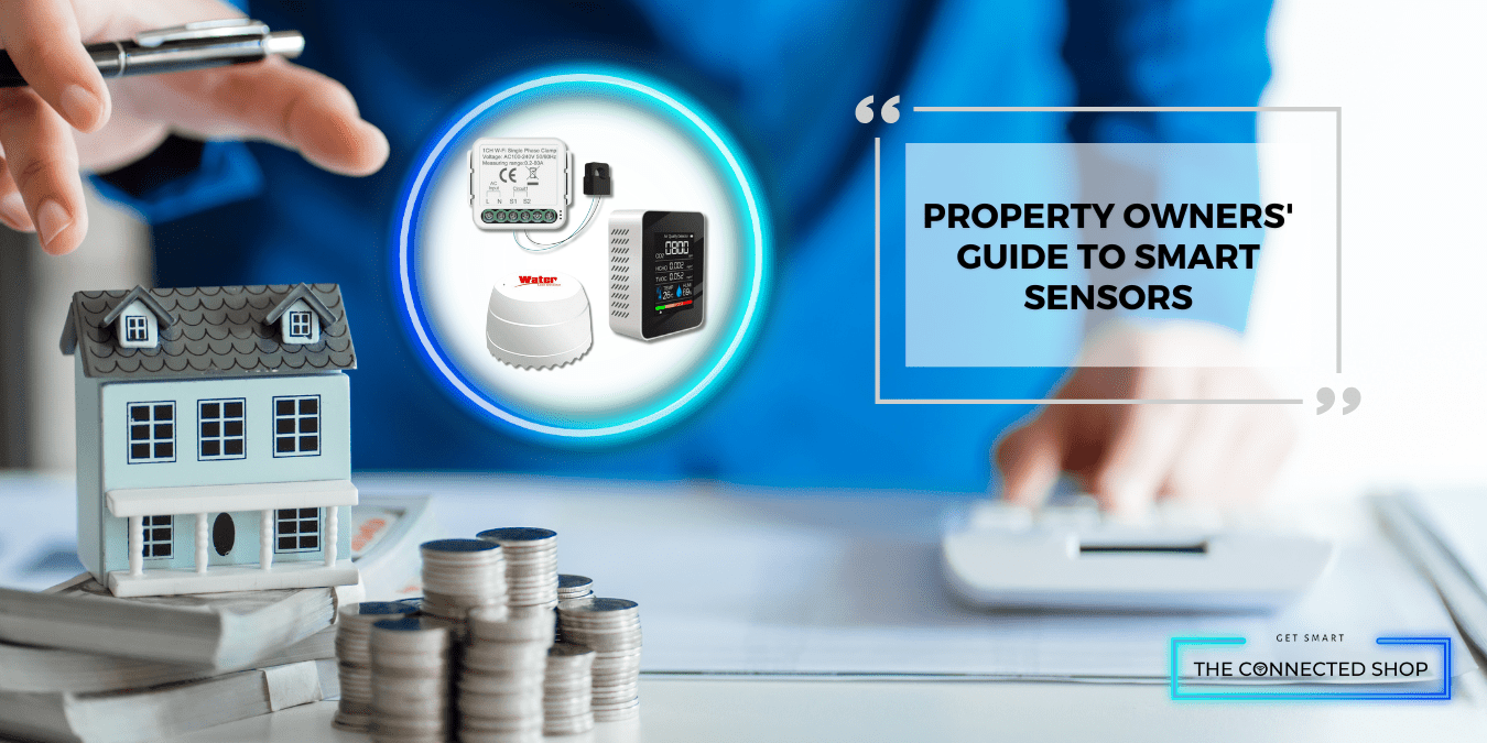 Smart Sensor Store Smart Sensors for Smarter Savings: The Property Owner's Guide to Energ