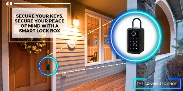 Unlocking the Benefits and Efficiency of Smart Lock Box - The Connected Shop