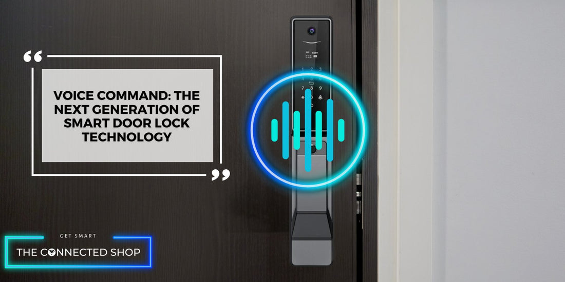 Voice-Activated Security: The Future &amp; Rise of Voice Control in Smart Door Locks